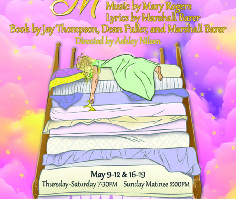 Once Upon a Mattress opens May 9 at Mouse River Players